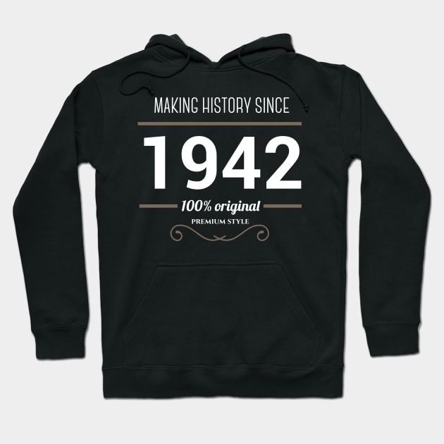 Making history since 1942 Hoodie by JJFarquitectos